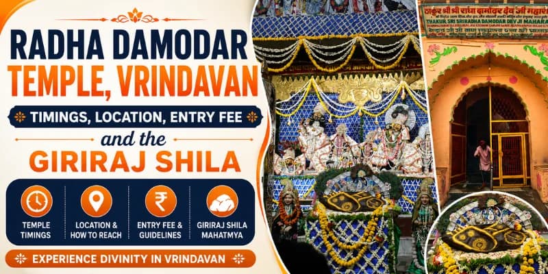 Radha Damodar Temple, Vrindavan: Timings, Location, Entry Fee and the Giriraj Shila