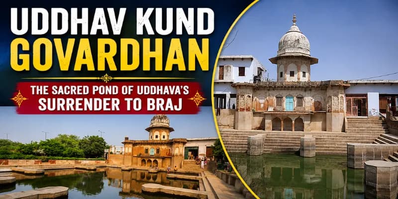 Uddhav Kund Govardhan