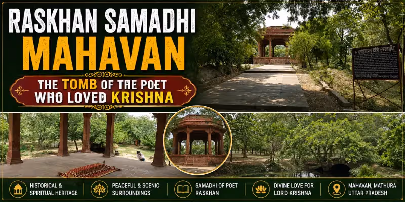 Raskhan Samadhi Mahavan