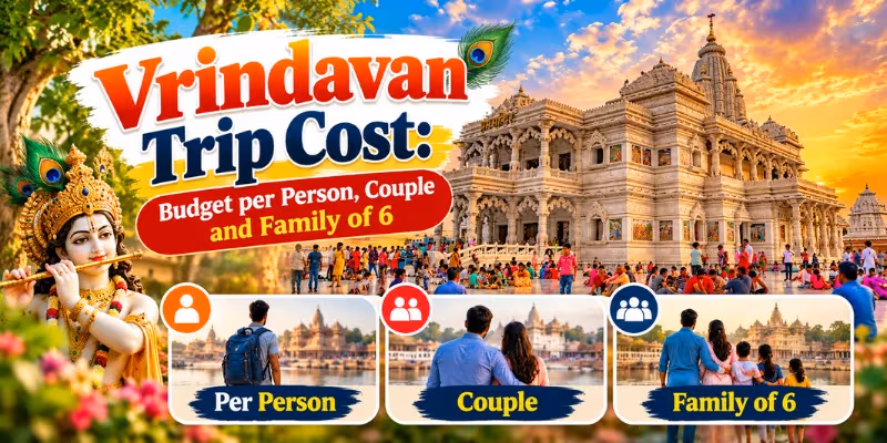 Vrindavan Trip Cost