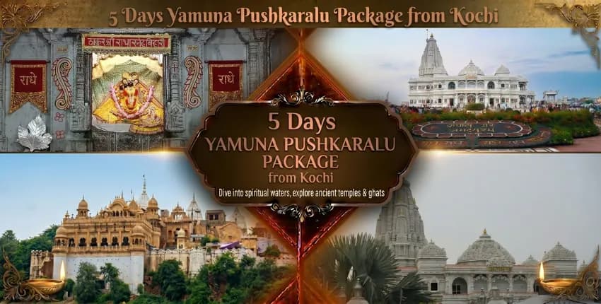 5 Days Yamuna Pushkaralu Package from Kochi