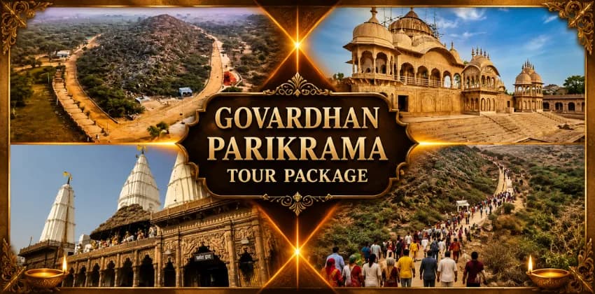 Govardhan Parikrama Tour Package